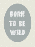 Poster: Be wild II, by Discontinued products