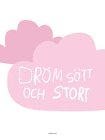Poster: Dröm sött, pink, by Discontinued products