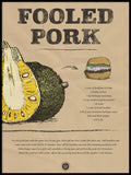 Poster: Fooled Pork, by Discontinued products
