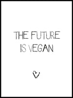 Poster: Future is vegan, by Ateljé Spektrum - Linn Köpsell