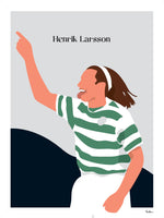 Poster: Henrik Larsson, by Tim Hansson