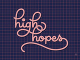 Poster: High Hopes, by Fia Lotta Jansson Design