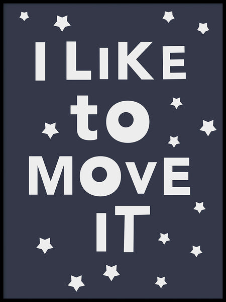 Poster: I like to move it, by Paperago