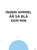 Poster: Malmö FF Ingen himmel är så blå som min, by Tim Hansson