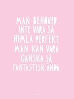 Poster: Perfekt - Fantastisk, pink, by Fröken Disa