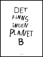 Poster: Planet B, white, by Fröken Disa