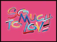 Poster: So much to love, pink, by Fia Lotta Jansson Design