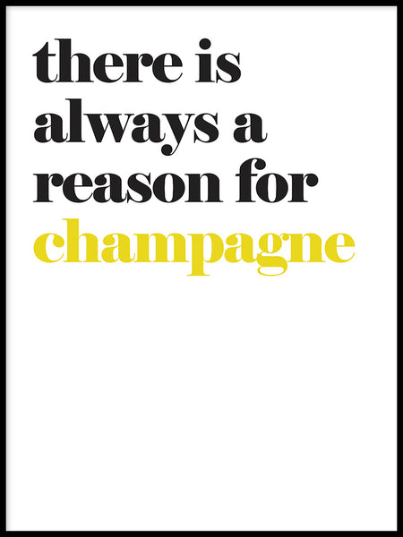 Poster: There's always a reason for champagne, by Lucky Me Studios