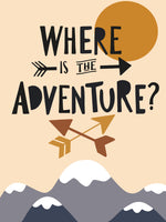 Poster: Where is the Adventure, by EMELIEmaria
