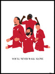 Poster: You'll never walk alone, players, by Tim Hansson
